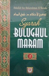 Syarah Bulughul Maram Jilid 2