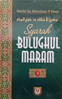 Syarah Bulughul Maram Jilid 3