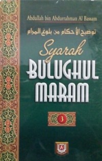 Syarah Bulughul Maram Jilid 3