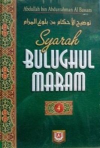 Syarah Bulughul Maram Jilid 4