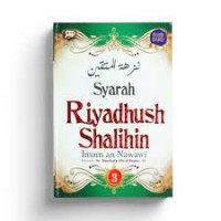 Syarah Riyadhush Shalihin 3