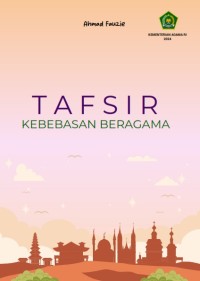 Tafsir Kebebasan Beragama