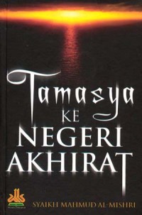 Tamasya ke Negeri Akhirat