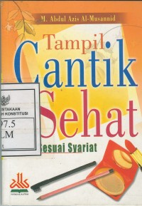 Tampil Cantik dan Sehat Sesuai Syariat