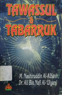 Tawassul dan Tabarruk