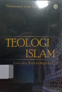 Teologi Islam: Isu-Isu Kontemporer