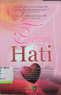 Terapi Hati : dalam Seni Menata Hati