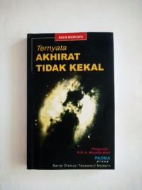 Ternyata Akhirat Tidak Kekal