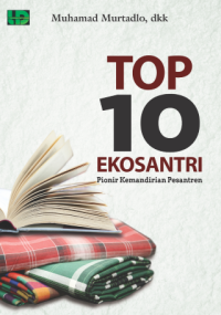 Top 10 Ekosantri Pionir Kemandirian Pesantren