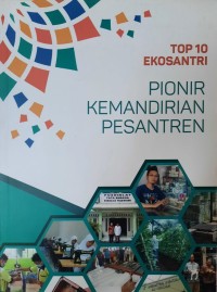 Top 10 Ekosantri Pionir Kemandirian Pesantren