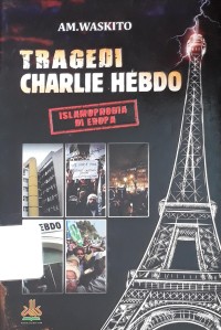 Tragedi Charlie Hebdo: Islamphobia di Eropa