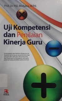 Uji Kompetensi dan Penilaian Kinerja Guru