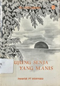 Ujung Senja Yang Manis