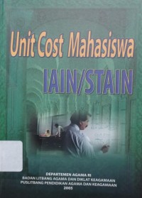 Unit Cost Mahasiswa IAIN / STAIN