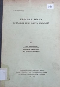 Upacara Suran di Jrakah Tugu Kodya Semarang : Hasil Penelitian