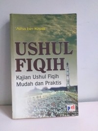 Ushul Fiqih Kajian Ushul Fiqih Mudah dan Praktis