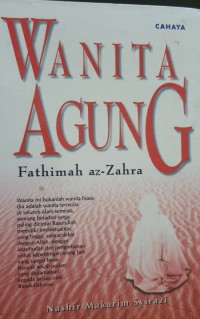 Wanita Agung Fatimah Az-Zahra