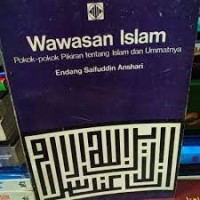 Wawasan Islam: Pokok-pokok Fikiran Tentang Islam Dan Ummatnya
