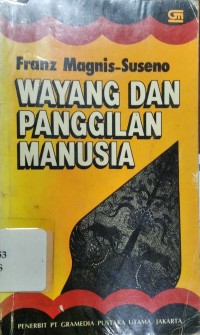 Wayang dan Panggilan Manusia