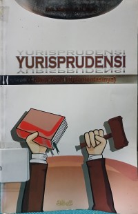 Yurisprudensi Antara Teori dan Implementasinya