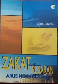 Zakat Dalam Pusaran Arus Modernitas