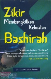 Zikir Membangkitkan Kekuatan Bashirah