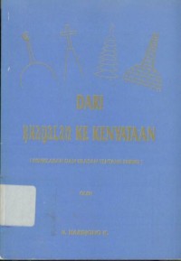 Dari Khayalan Ke Kenyataan (Penjelasan dan Ulasan Tentang Subud)