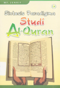 Sintesis paradigma studi Al-Qur'an