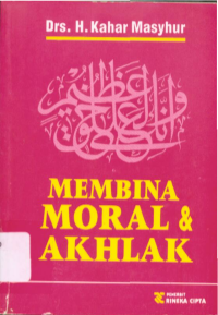 Membina Moral & Akhlak