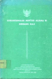 kebijaksanaan Menteri Agama RI di Bidang haji