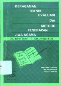 Keragaman Teknik Evaluasi dan Metode Penerapan Jiwa Raga