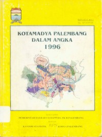 Kotamadya Palembang dalam Angka 1996