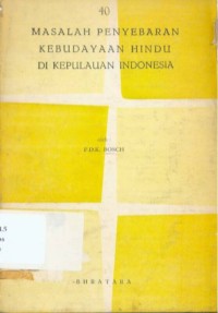 Masalah penyebaran kebudayaan Hindu di kepulauan Indonesia