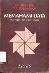 Memahami Data : Statistika untuk Ilmu Sosial