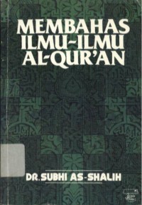 Membahas Ilmu-ilmu Al-Qur'an