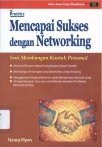 Mencapai Sukses dengan Networking ; Seni Membangun Kontak Personal