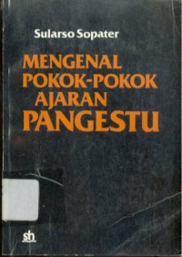 Mengenal pokok-pokok ajaran pangestu