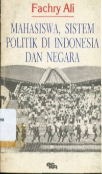 Mahasiswa, Sistem Politik di Indonesia dan Negara