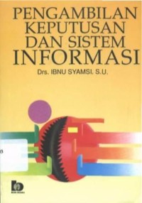 Pengambilan keputusan dan sistem informasi