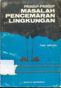 Prinsip-Prinsip Masalah Pencemaran Lingkungan : Studi Tentang Banjir, Karakteristik Desa dan Kota