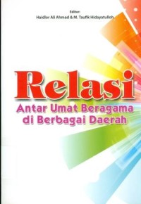 Relasi antar umat beragama di berbagai daerah