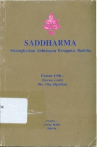 Saddharma: Meningkatkan Kehidupan Beragama Buddha