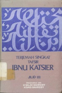 Terjemah Singkat Tafsir Ibnu Katsier: Jilid III