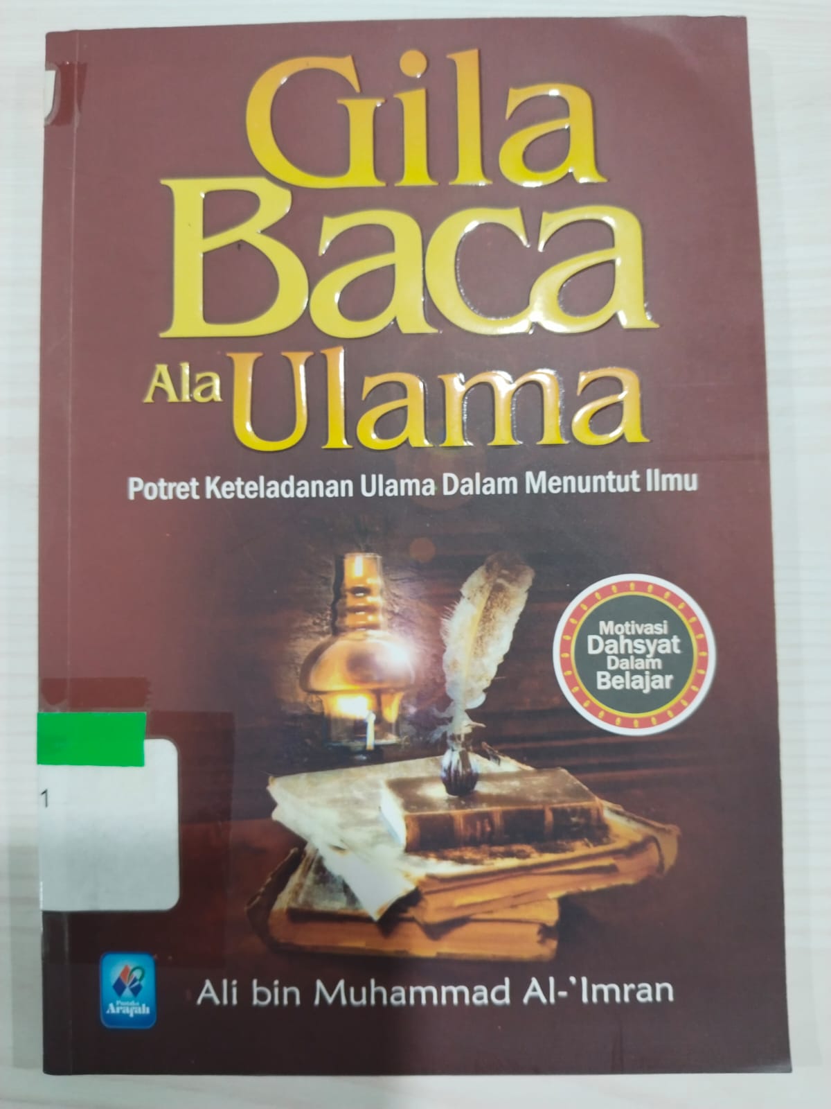 Gila Baca Ala Ulama: Potret Keteladanan Ulama dalam Menuntut     Ilmu