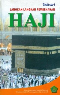 Intisari Langkah-langkah Pembenahan Haji