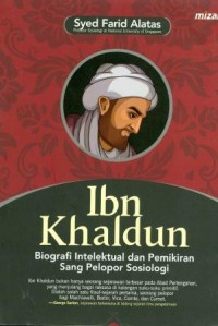 Image of Ibn Khaldun: Biografi Intelektual dan Pemikiran Sang Pelopor Sosiologi