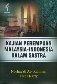 Kajian Perempuan Malaysia-Indonesia dalam Sastra