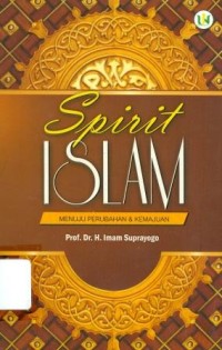 Image of Spirit Islam Menuju Perubahan dan Kemajuan