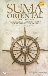 Image of Suma Oriental Karya Tome: Perjalanan dari Laut Merah ke Cina & Buku Francisco Ridrigues