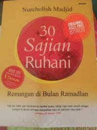 30 Sajian Ruhani : Renungan di Bulan Ramadlan